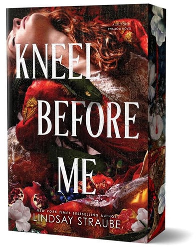 Kneel Before Me by Lindsay Straube (Deluxe Edition)
