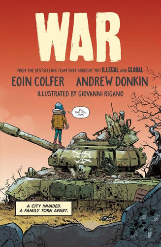 War by Eoin Colfer, Andrew Donkin, Giovanni Rigano