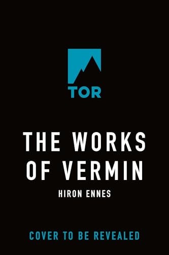 The Works of Vermin by Hiron Ennes