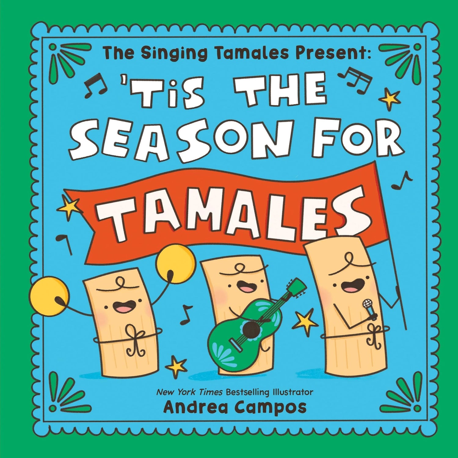The Singing Tamales Present: &