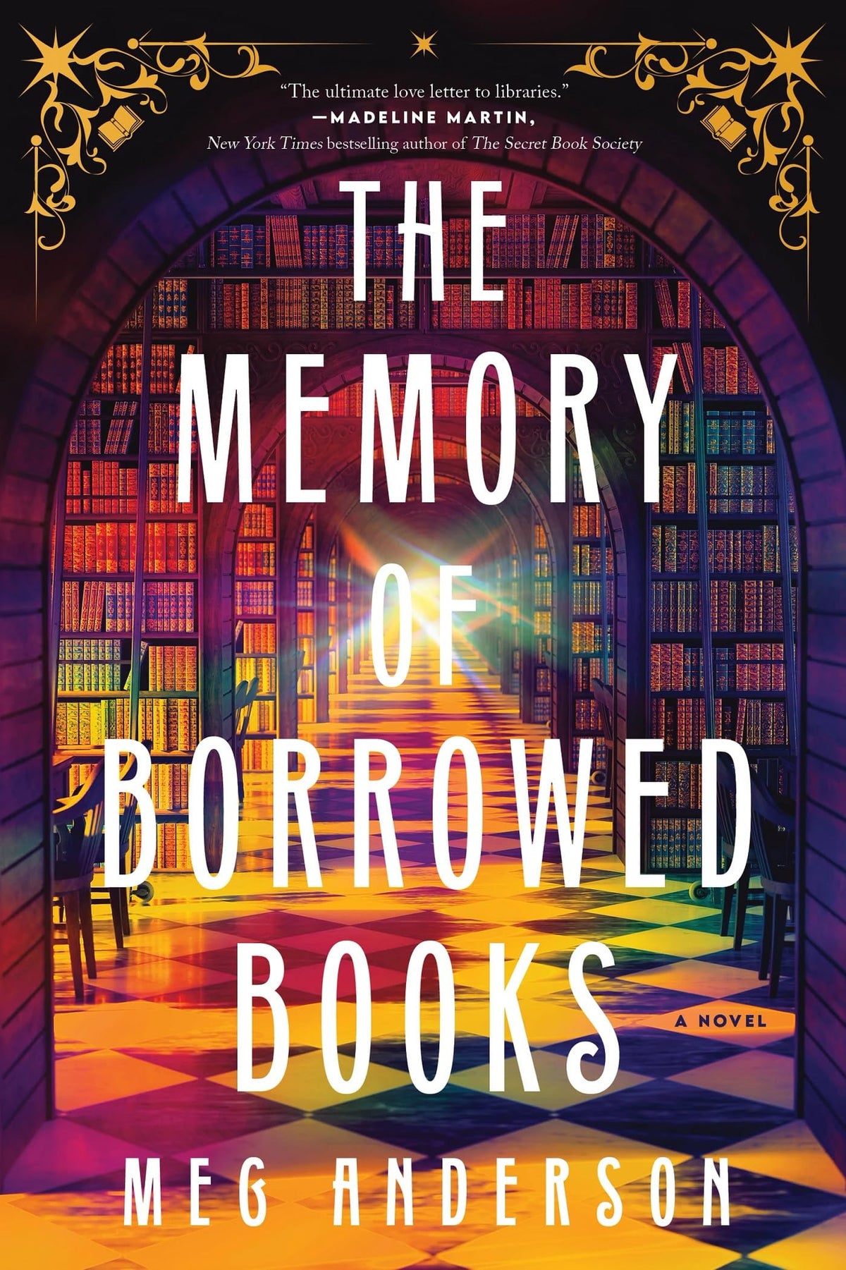 The Memory of Borrowed Books by Meg Anderson