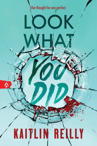 Look What You Did by Kaitlin Reilly