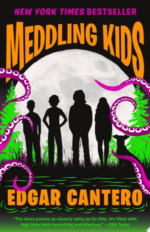 Meddling Kids by Edgar Cantero