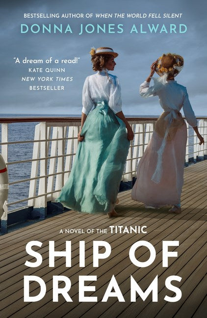 Ship of Dreams by Donna Jones Alward