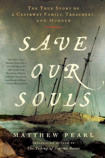 Save Our Souls by Matthew Pearl