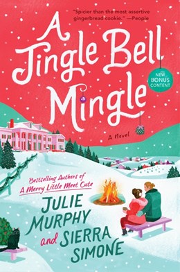 A Jingle Bell Mingle by Julie Murphy, Sierra Simone
