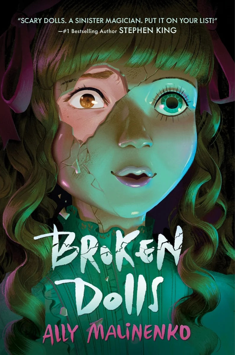 Broken Dolls by Ally Malinenko