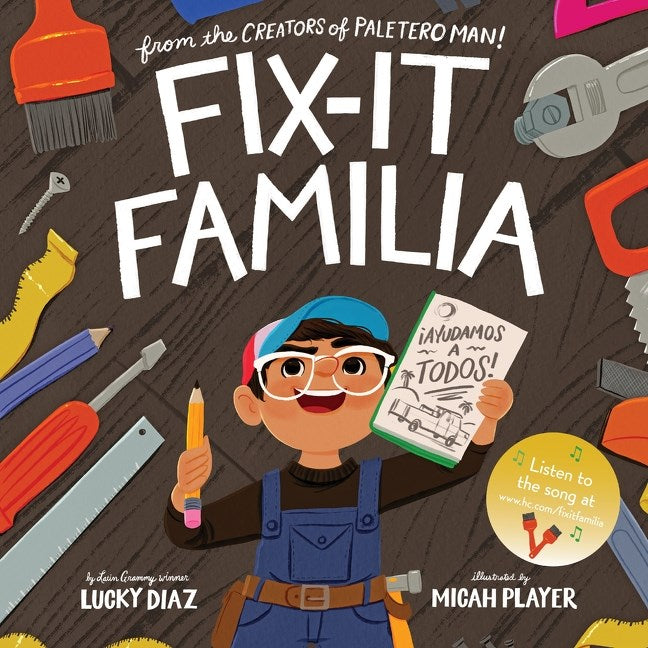 Fix-It Familia by Lucky Diaz, Micah Player
