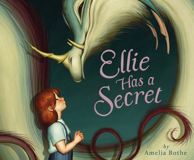 Ellie Has a Secret by Amelia Bothe
