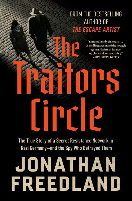 The Traitors Circle by Jonathan Freedland