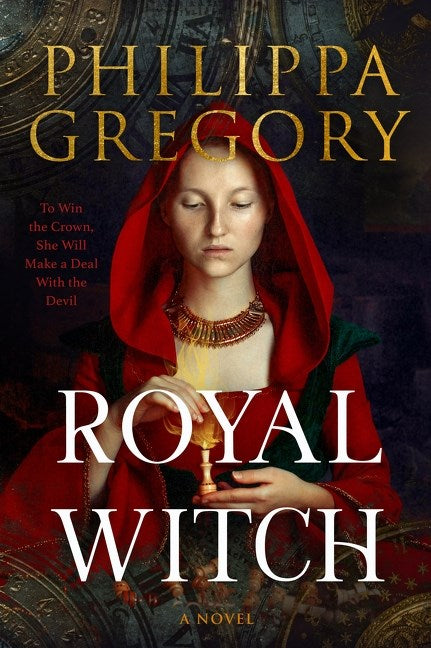 Royal Witch by Philippa Gregory