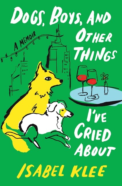 Dogs, Boys and Other Things I&