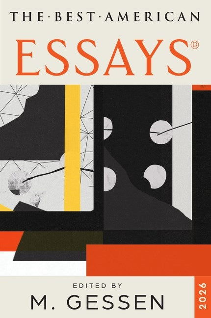 The Best American Essays 2026 by Masha Gessen, Kim Dana Kupperman