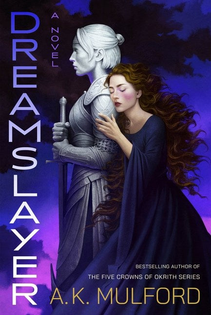 Dreamslayer by A.K. Mulford