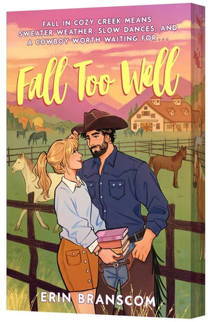 Fall Too Well by Erin Branscom