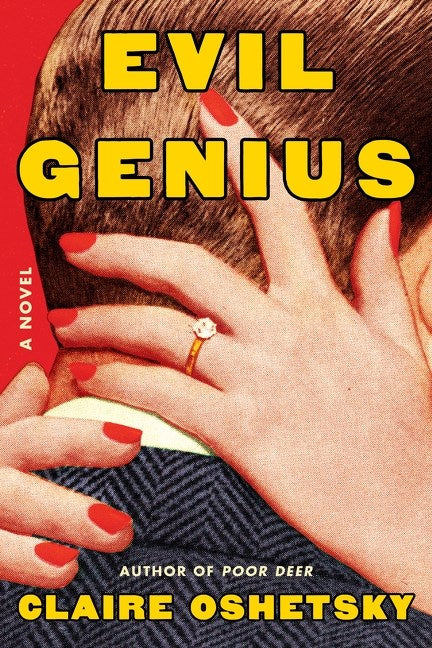 Evil Genius by Claire Oshetsky