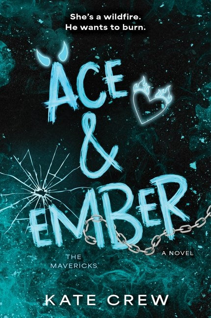 Ace &amp; Ember by Kate Crew