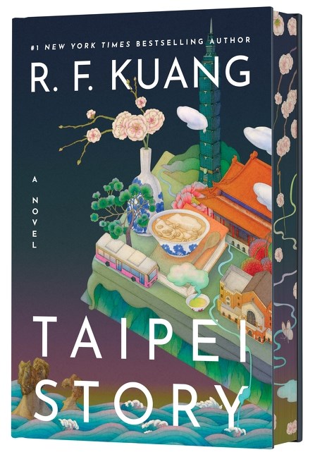 Taipei Story by  R. F. Kuang (Signed, Deluxe Edition)