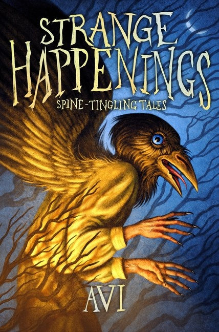 Strange Happenings by Avi, Devin Forst
