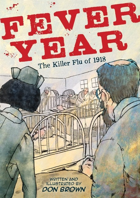 Fever Year by Don Brown