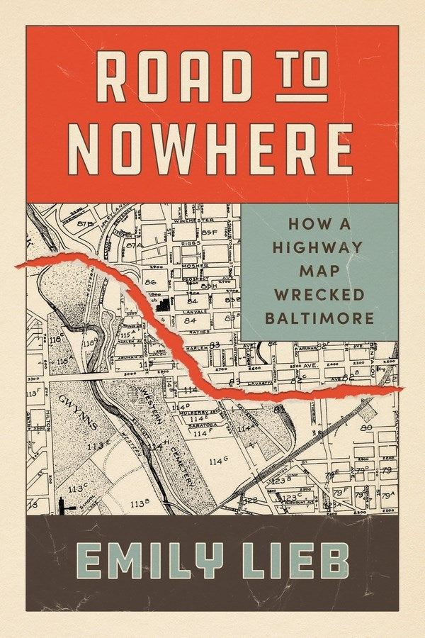 Road to Nowhere by Emily Lieb