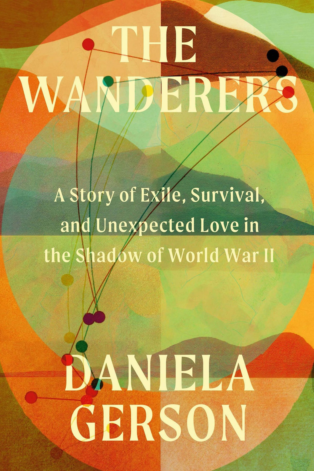 The Wanderers by Daniela Gerson