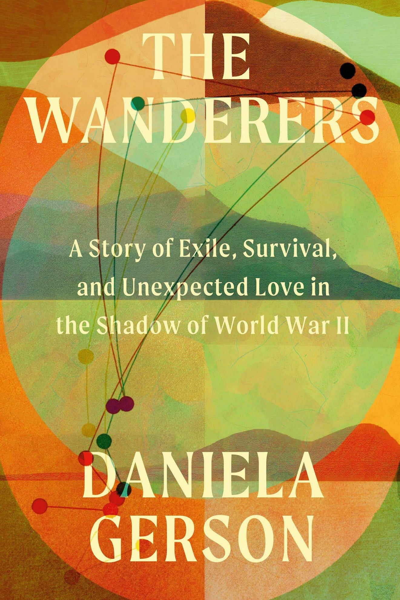 The Wanderers by Daniela Gerson