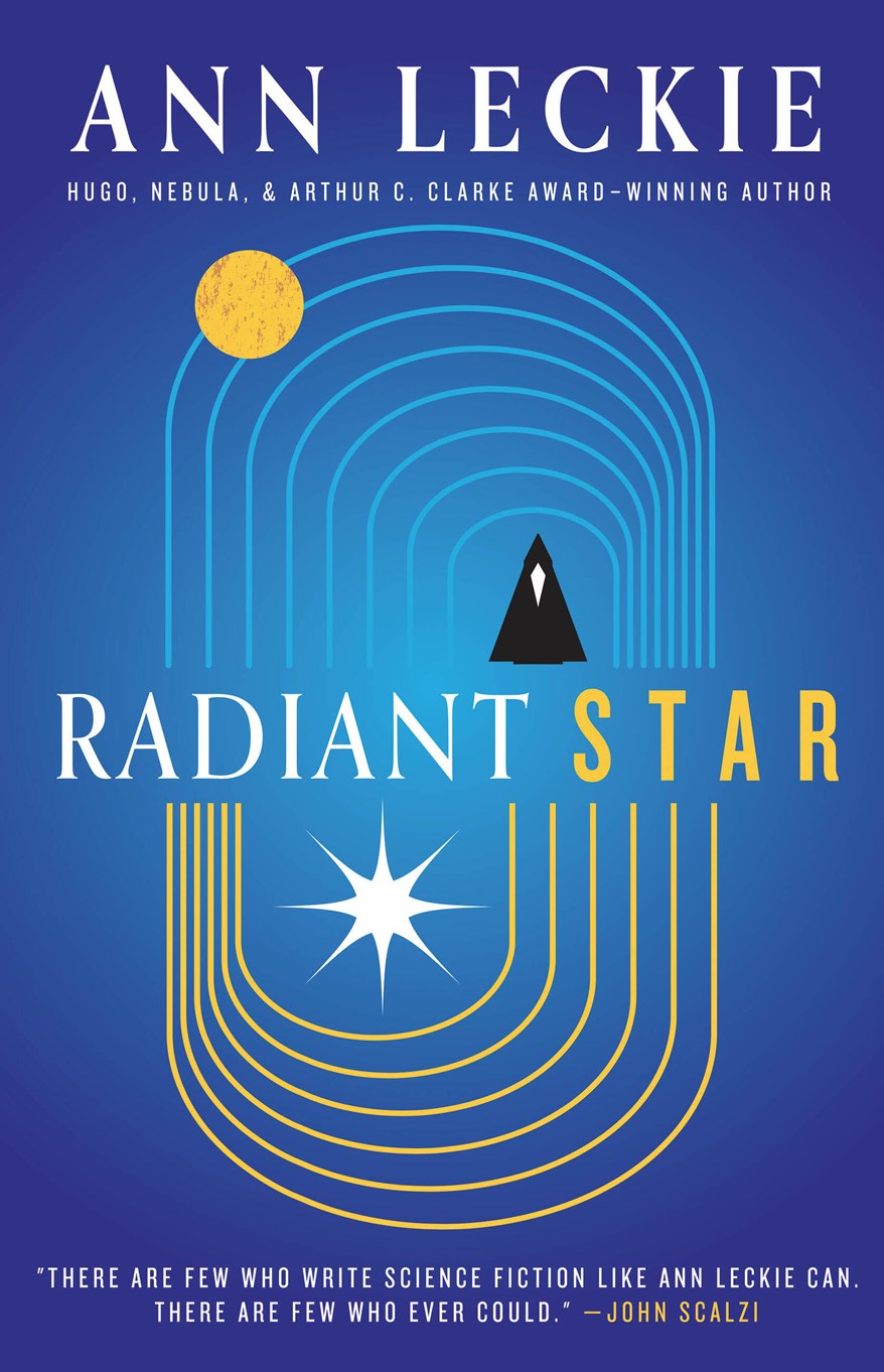 Radiant Star by Ann Leckie