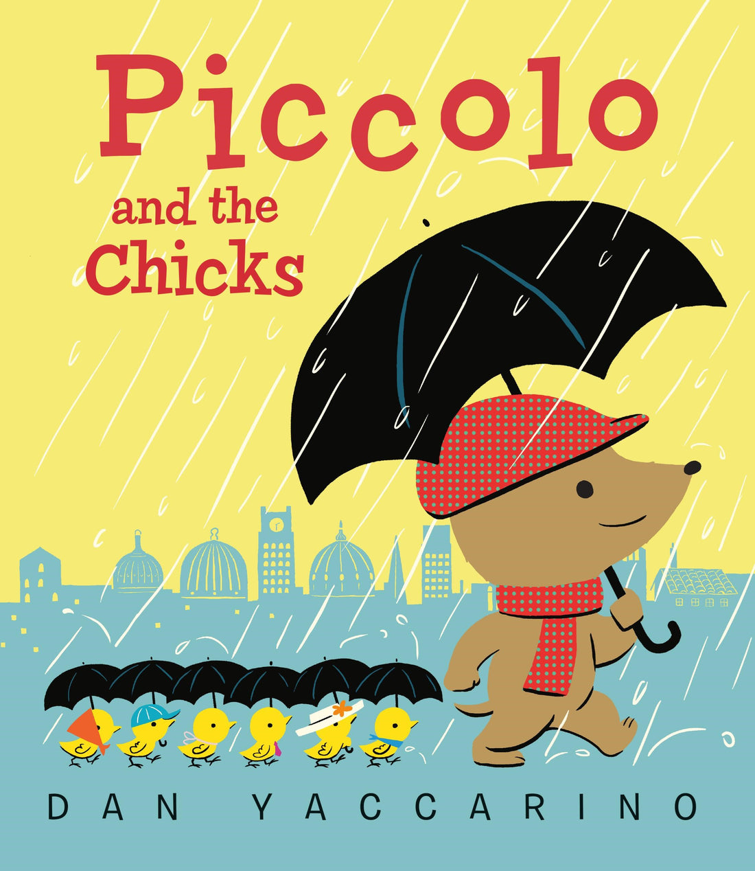 Piccolo and the Chicks by Dan Yaccarino