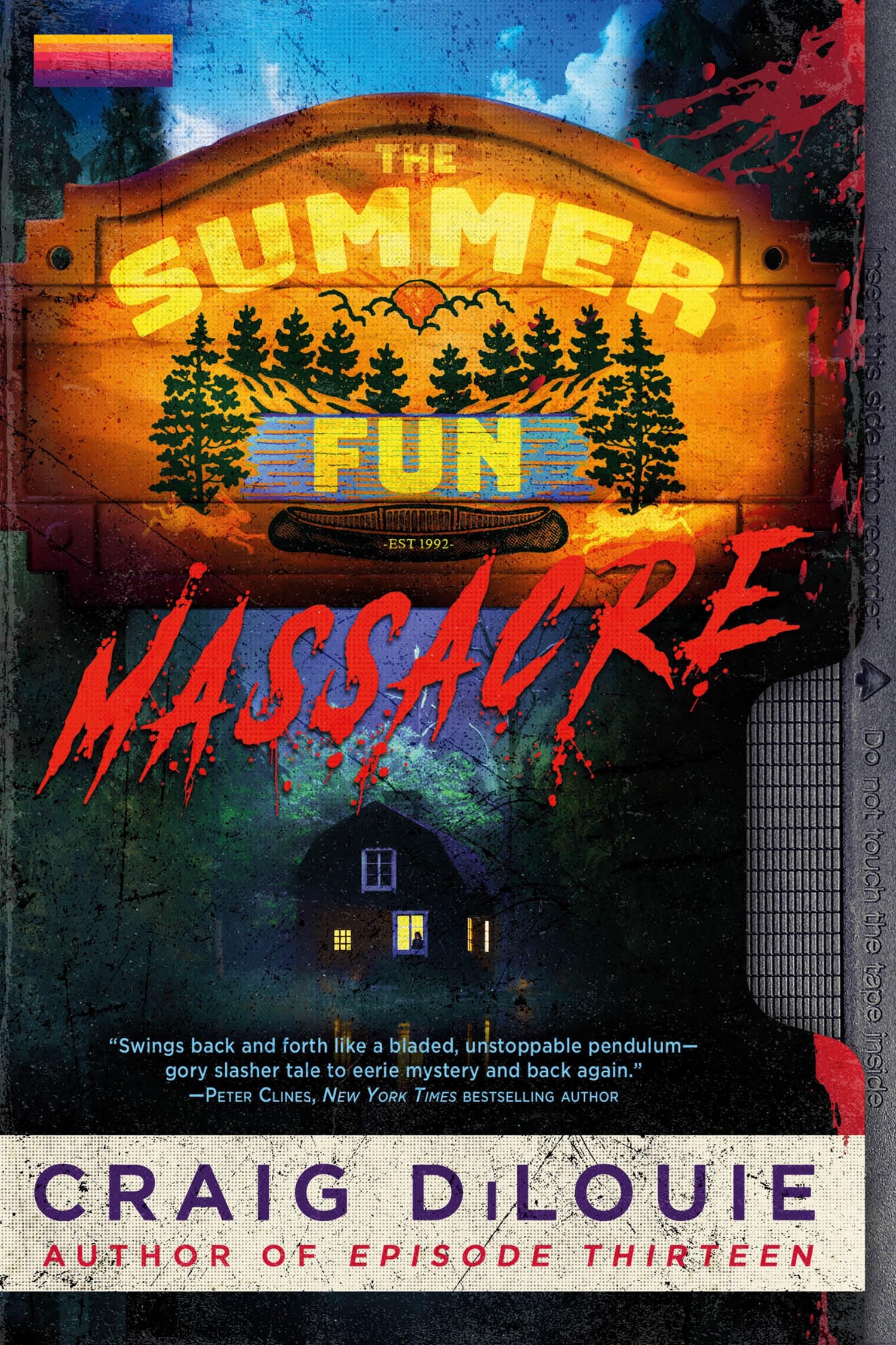 The Summer Fun Massacre by Craig DiLouie
