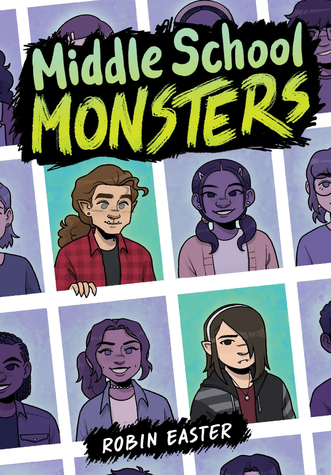 Middle School Monsters by Robin Easter
