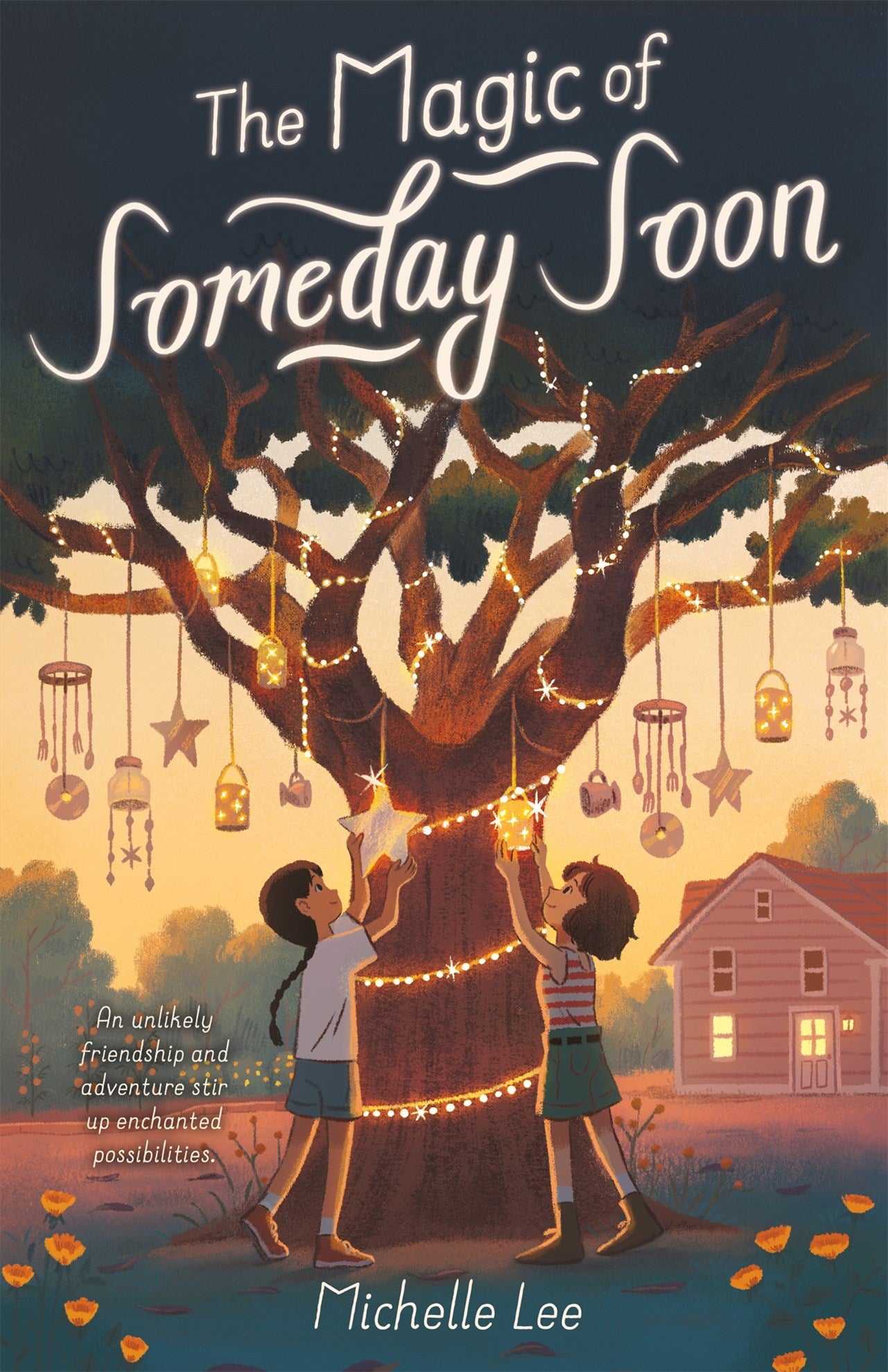 The Magic of Someday Soon by Michelle Lee