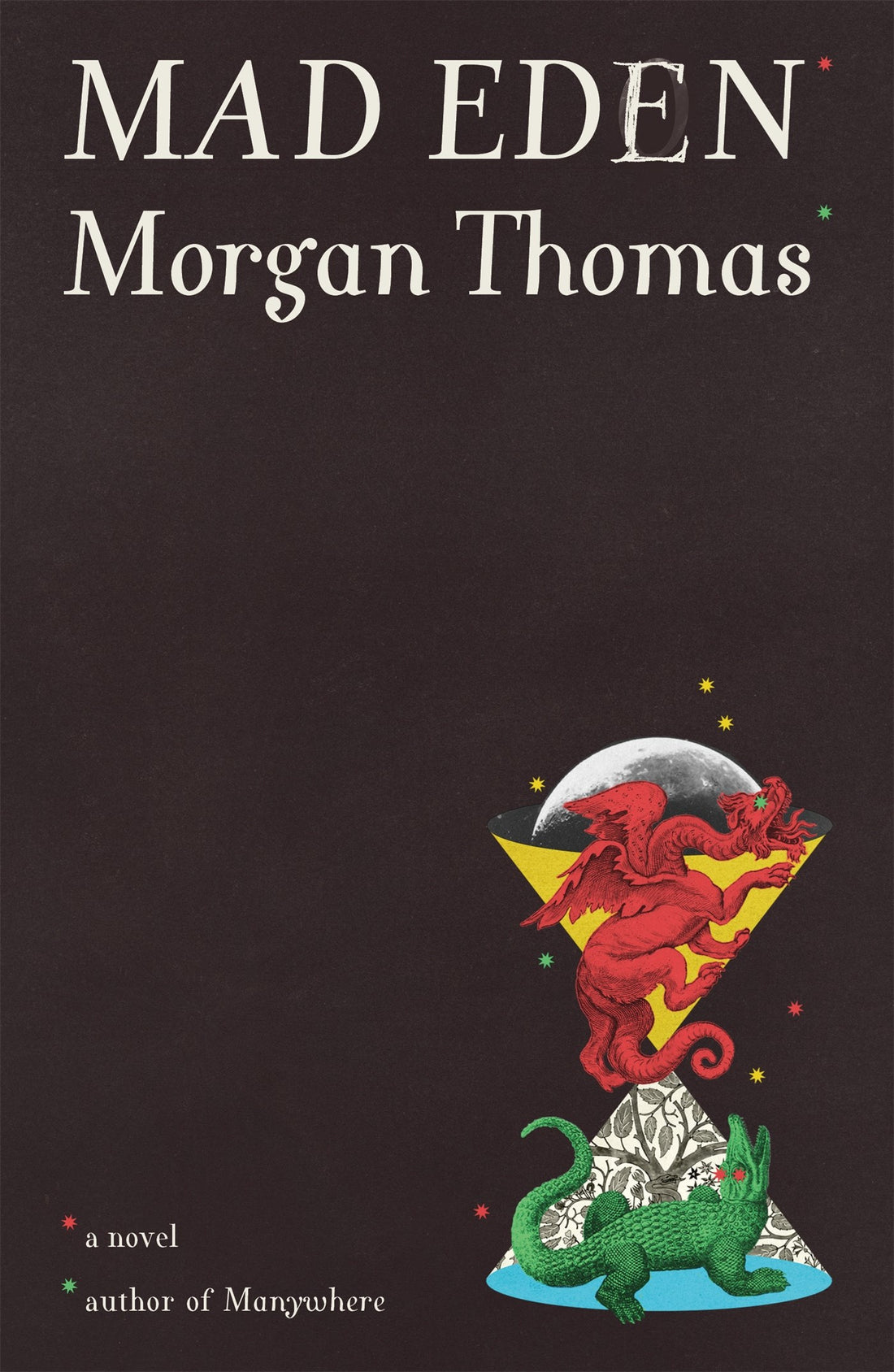Mad Eden by Morgan Thomas