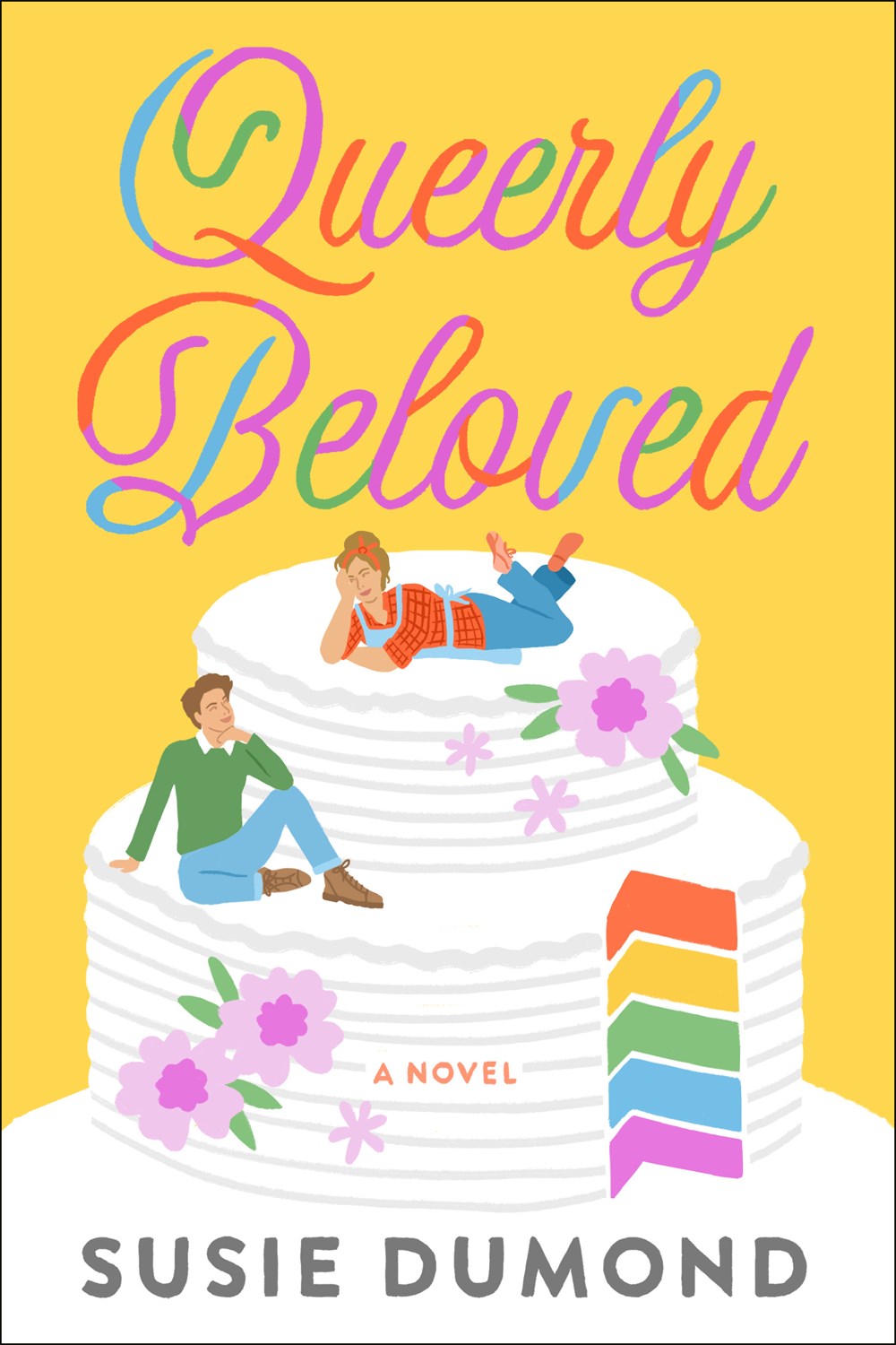 Queerly Beloved by Susie Dumond (Signed)