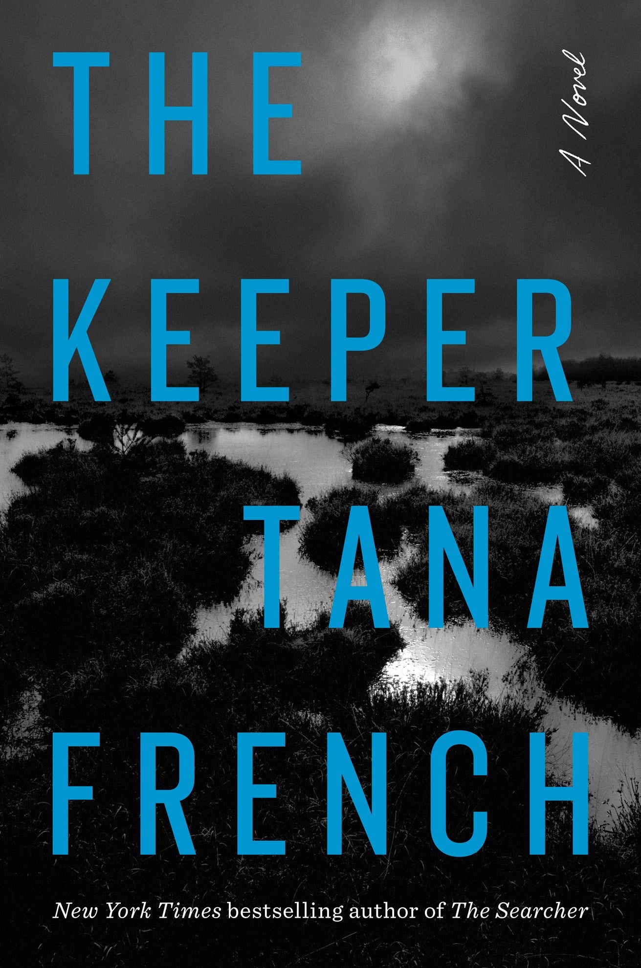 The Keeper by Tana French (Signed!)
