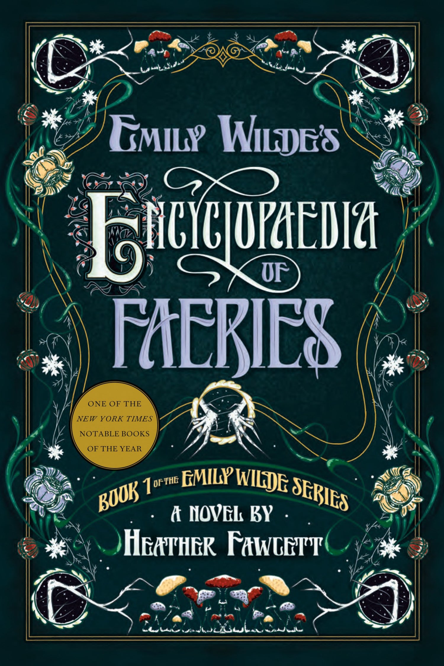 Emily Wilde Series by Heather Fawcette