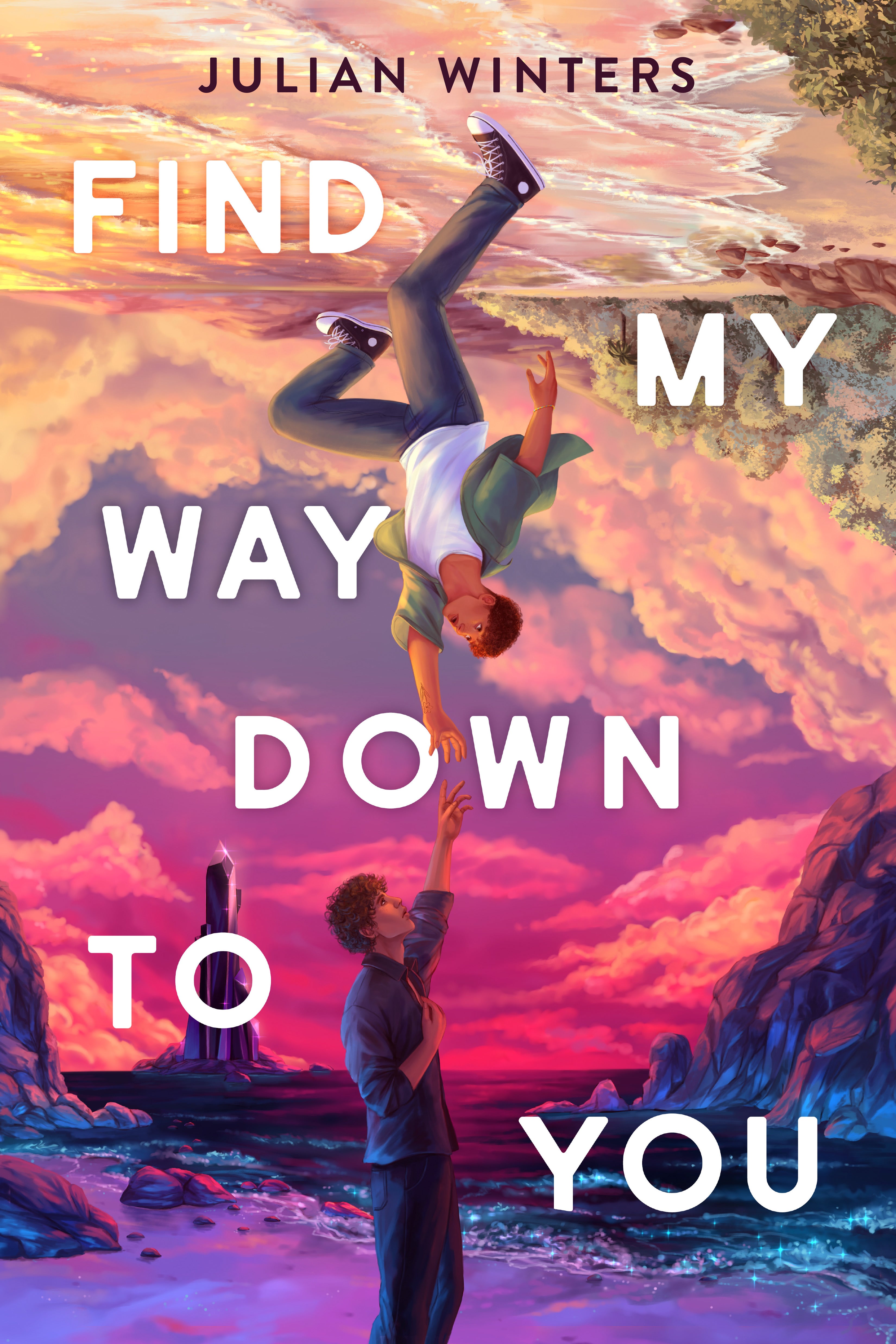 Find My Way Down to You by Julian Winters