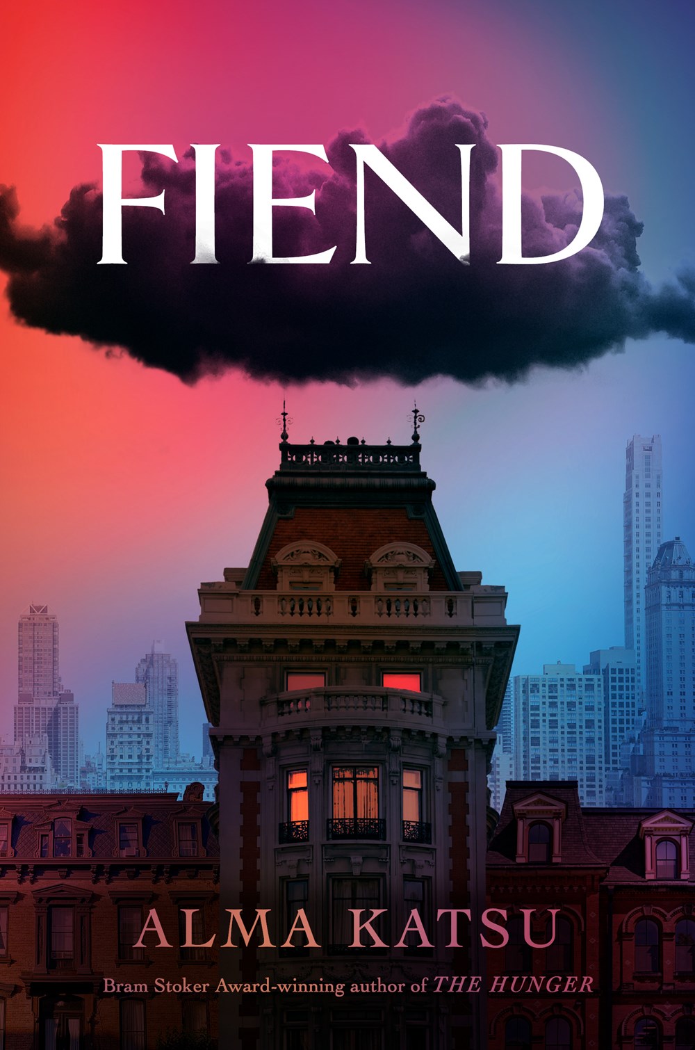 Fiend by Alma Katsu (Preorder)