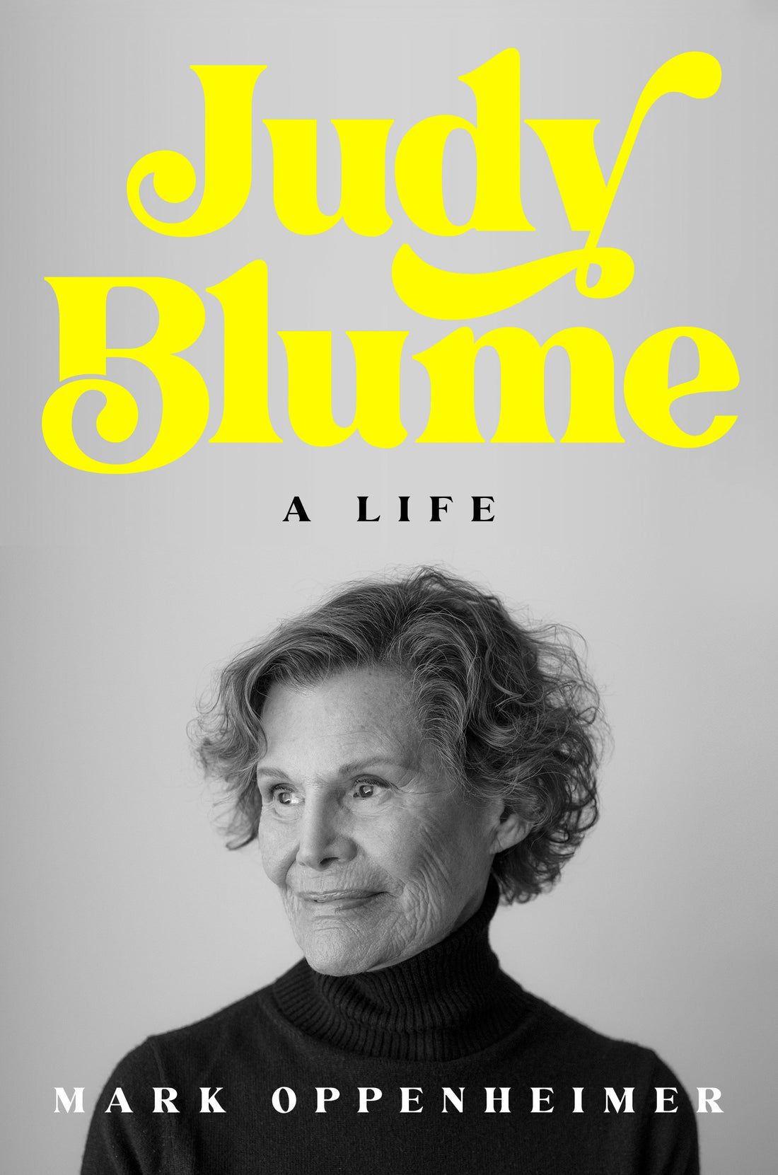Judy Blume A Life by Mark Oppenheimer