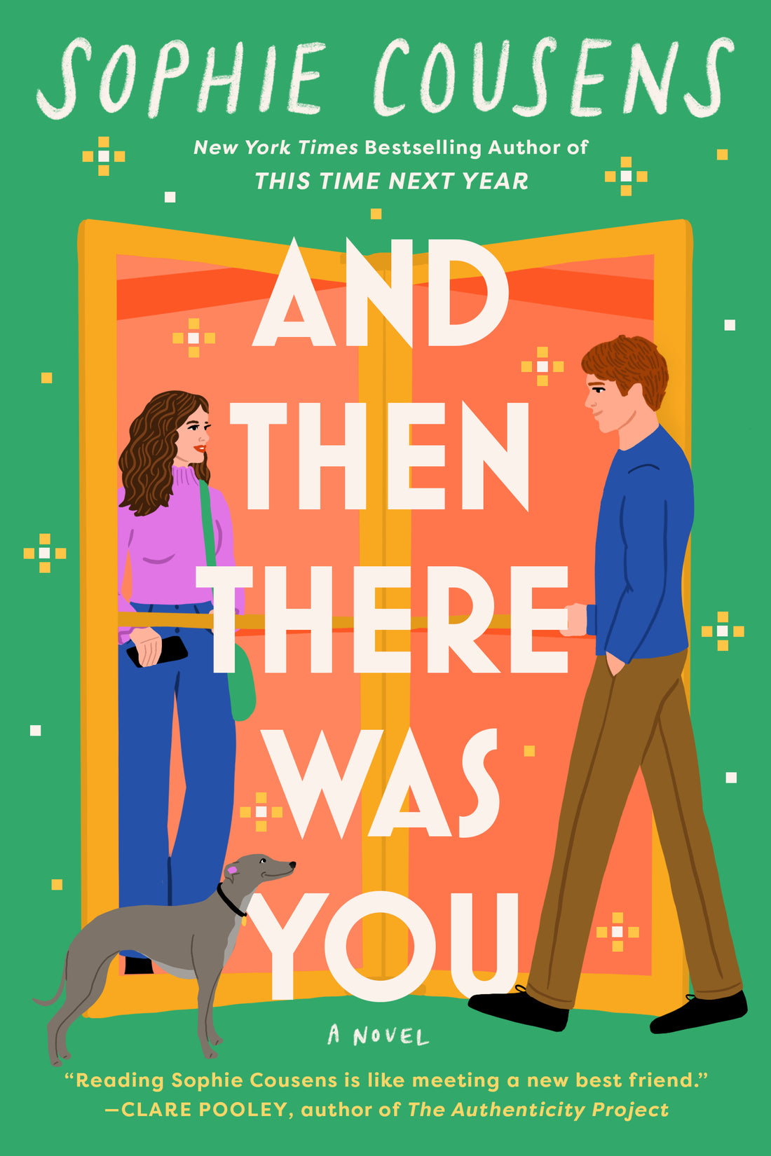 And Then There Was you by Sophie Cousens