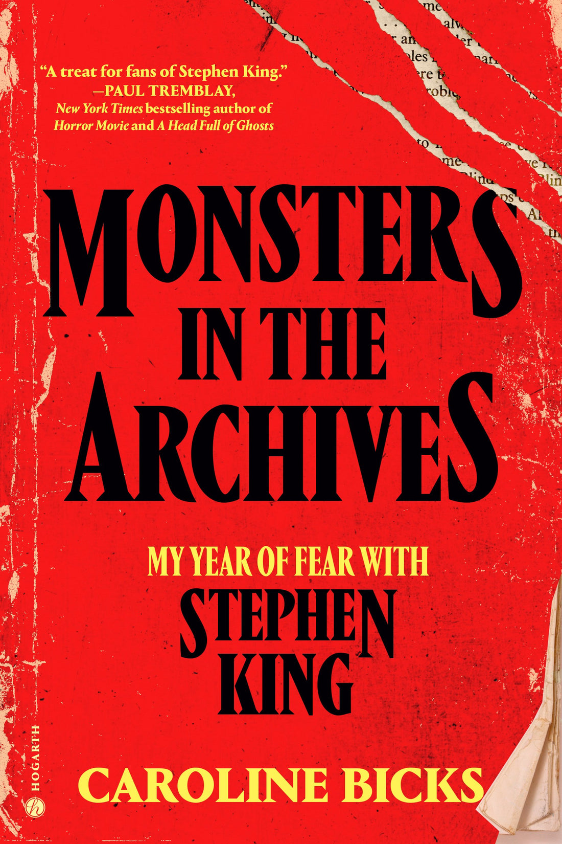 Monsters in the Archives My Year of Fear with Stephen King by Caroline Bicks