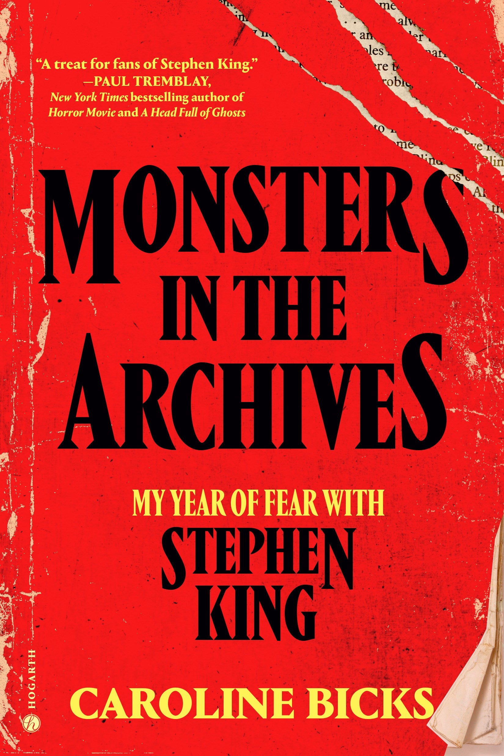 Monsters in the Archives My Year of Fear with Stephen King by Caroline Bicks