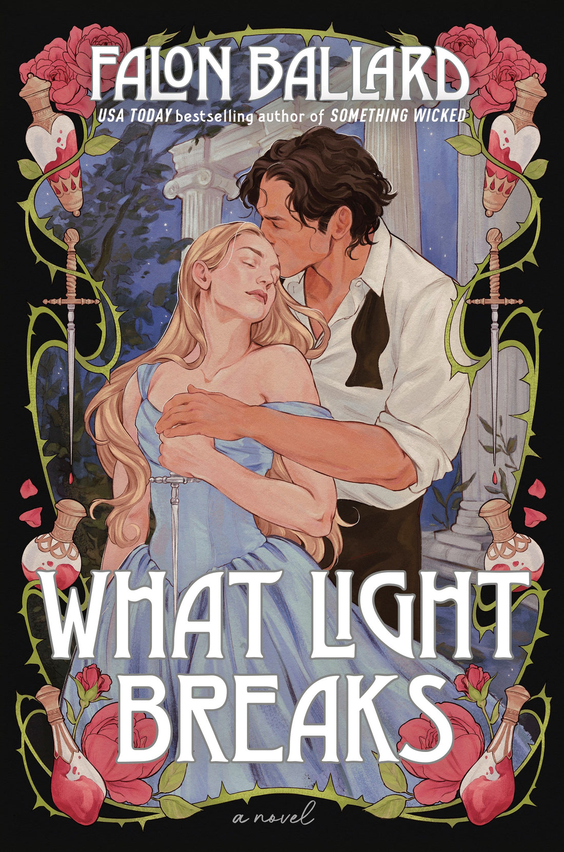 What Light Breaks by Falon Ballard