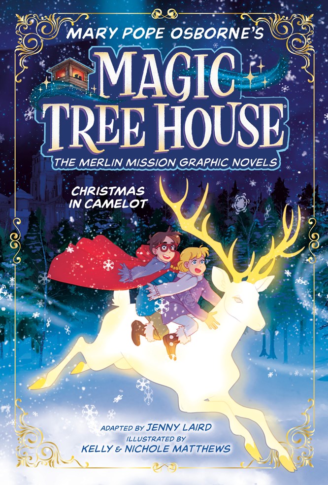 Christmas in Camelot by Mary Pope Osborne, Jenny Laird, Kelly Matthews, Nichole Matthews