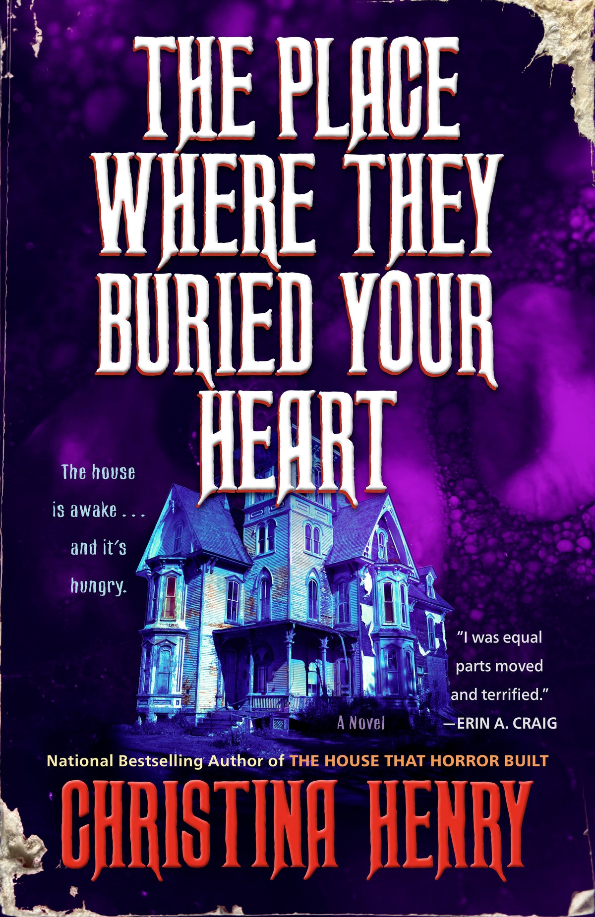 The Place Where They Buried Your Heart by Christina Henry
