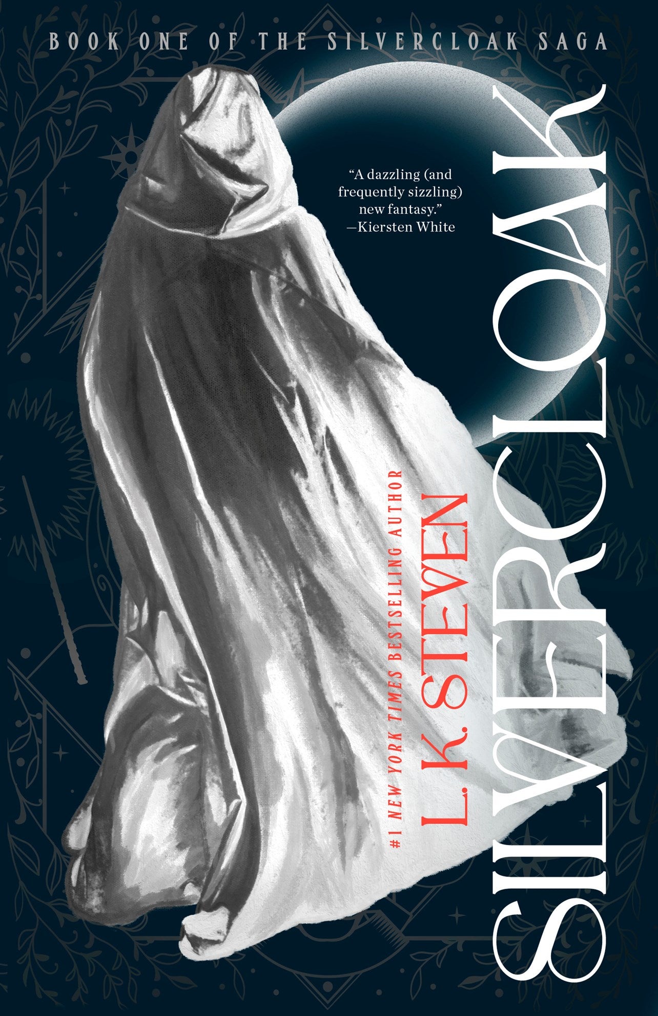 Silvercloak by L. K. Steven