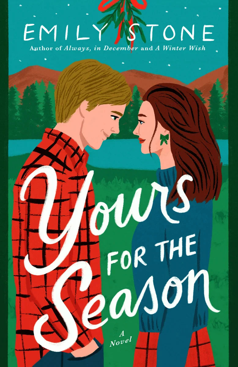 Yours For the Season by Emily Stone