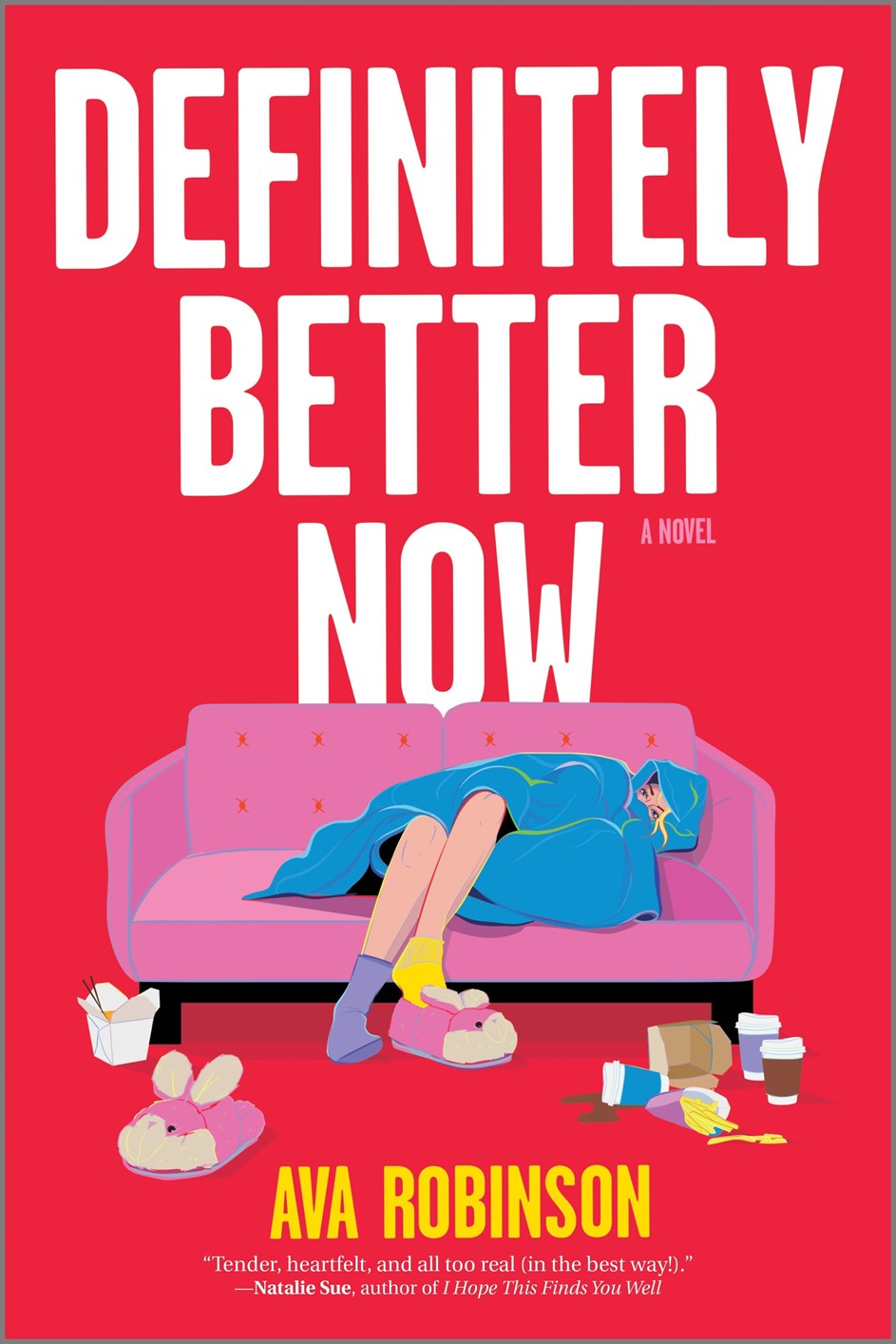 Definitely Better Now by Ava Robinson