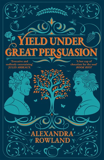 Yield Under Great Persuasion by Alexandra Rowland
