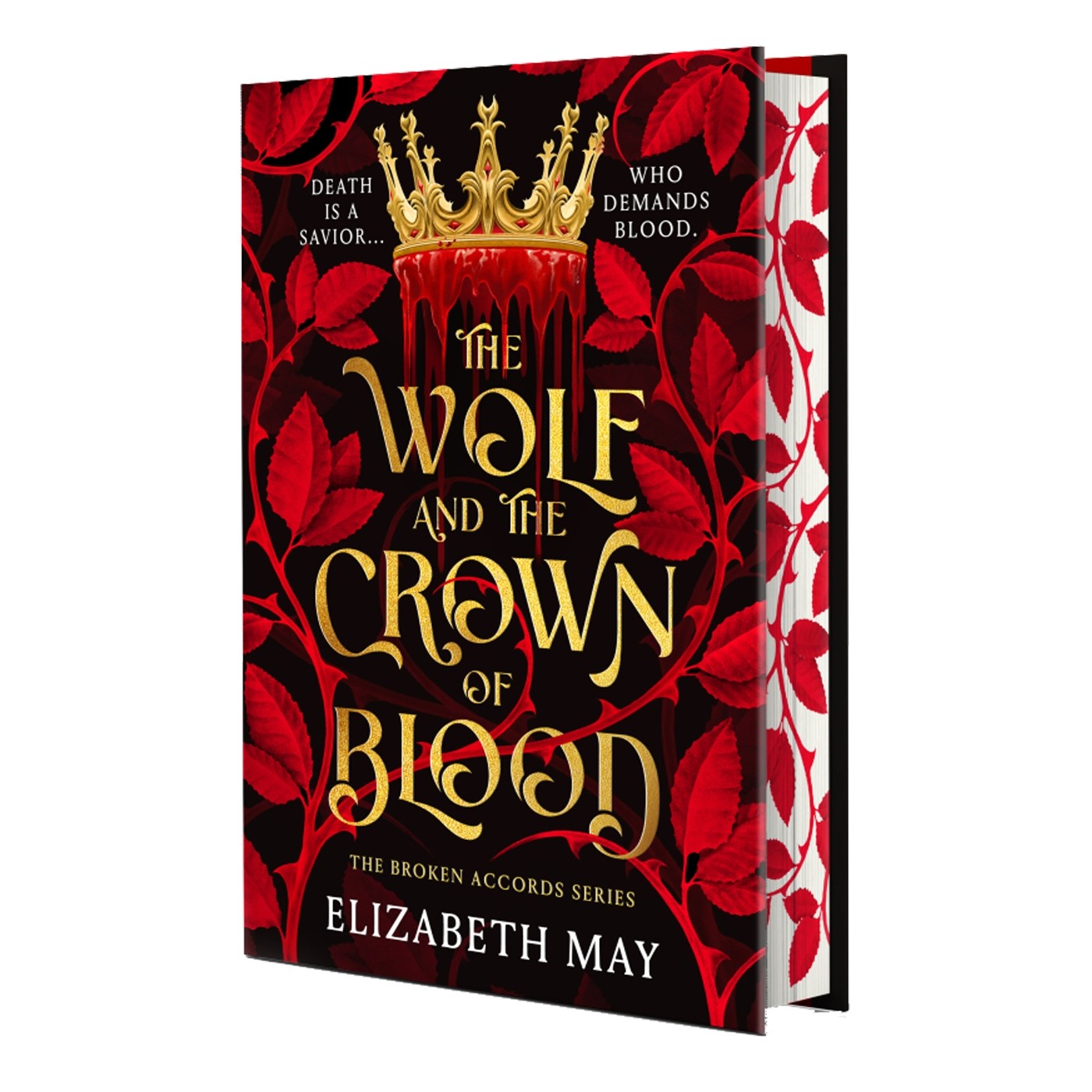 The Wolf and the Crown of Blood by Elizabeth May (Deluxe Edition)